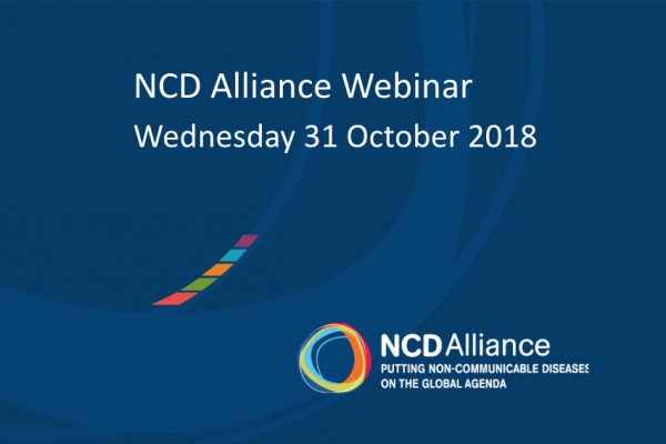 NCD Alliance Webinar, 31 October 2018